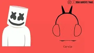 Carola Ringtone - BGM MAKERS TAMIL