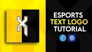 ESPORTS × TEXT LOGO TUTORIAL ON ANDROID .