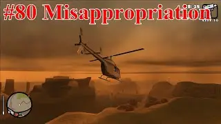 #80 Misappropriation GTA
