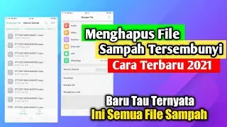 Cara Menghapus File Sampah Tersembunyi Di Android NO ROOT | 2021