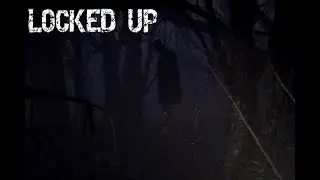 This game makes me laugh [Locked Up] Part 1