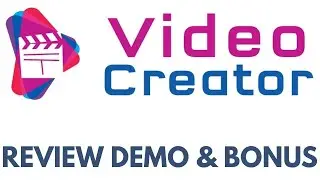 VideoCreator Review Demo Bonus - Create ANY Type of Videos in Minutes