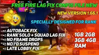 (1.66.1) FREE FIRE LAG FIX 1GB RAM | FREE FIRE LAG FIX CONFIG FILE 1GB,2GB,3GB,4GB RAM