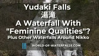 Yudaki Falls - A Waterfall With 