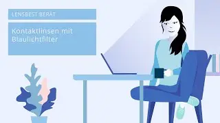 Kontaktlinsen mit Blaulichtfilter – Tipps von Lensbest