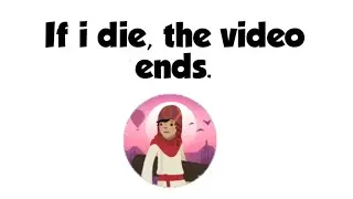 If i die, the video ends. (Alto's Odyssey)