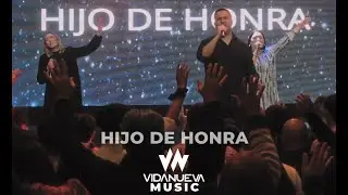 Hijo de Honra - Vida Nueva Music