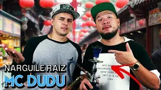 NARGUILE CHINÊS X NARGUILE NUTELLA COM MC DUDU!