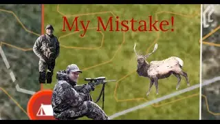 Critical Mistakes When Hunting Elk! Don't make these mistakes