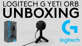 Logitech G Yeti Orb Microphone UNBOXING