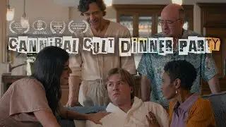 CANNIBAL CULT DINNER PARTY | Horror Short Film