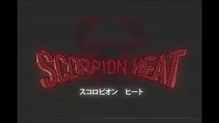 SCORPION HEAT | SMOKING.GETAWAY