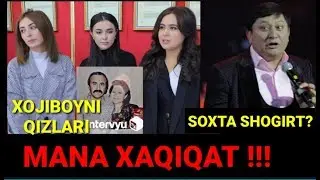 Xojiboyni Qizlarini Kim O'LDIRMOQCHI BO'LDI ?? SOXTA SHOGIRTLAR HAQIDA
