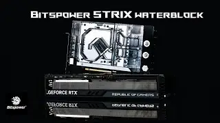 Bitspower Asus Strix/TUF 4090 Waterblock & Active Backplate overview and install process.