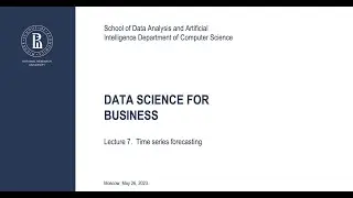 Lecture 7. Demand forecasting. Time-series analysis.