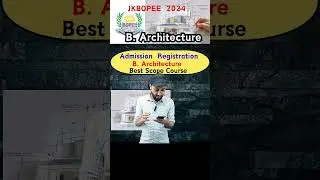 Bachelor of Architecture JKBOPEE 2024