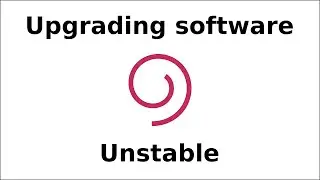 Safely upgrade software on Debian Unstable