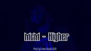 McM - Higher  ( by LinAro 2018)