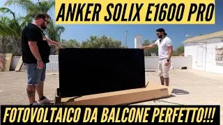 ANKER SOLIX SOLARBANK 2 E1600 PRO **FOTOVOLTAICO DA BALCONE PERFETTO!!!**