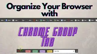 Chrome Group Tab