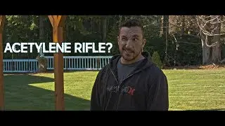 Acetilyne Rifle