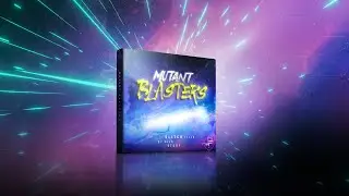 Mutant Blasters Glitch Fills | Explosive Psytrance FX