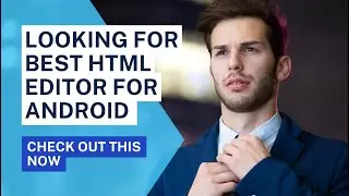 Best HTML Editor for Android in 2023 | Master Web Development with HTML Editor PRO | ProTec Games