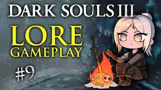 LORE GAMEPLAY Dark Souls 3 - Capítulo 9 - Gabrien