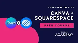 How to use Canva for Squarespace - Create custom Squarespace graphics  (Canva + Squarespace Part 1)