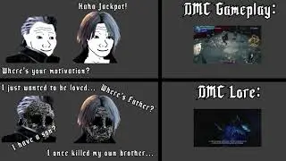 DMC Gameplay VS. DMC Lore