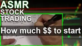 [ASMR] How Much Money Do You Need To Start Trading Stocks
