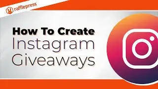 How to Create Giveaways on Instagram with RafflePress