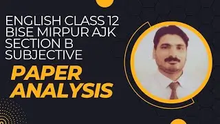 Paper English Section B Subjective, class 12