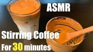 ASMR What happens when you stir coffee for 30 minutes? Making Dalgona Coffee (no talking)