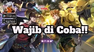Jojo Bizzare Adventure Mobile Game Play | Android -IOS
