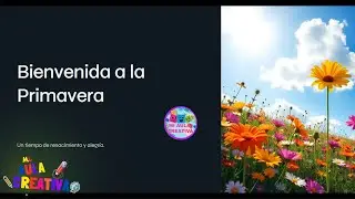 🌸🌷Bienvenida a la PRIMAVERA 🌼✨