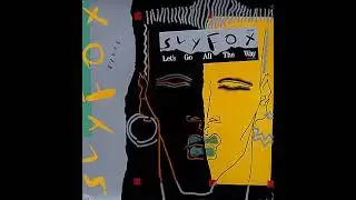 Sly Fox - Como Tu Te Llama? (What Is Your Name) (1985) (Remastered 2024)