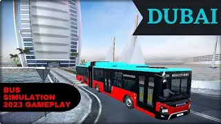 Bus Simulator 2023 Dubai ~ Gameplay #gameplay