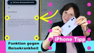 iPhone Tipp: Endlich Hilfe bei Reisekrankheit: Fahrzeug-Bewegungshinweis. iPhone einfach erklärt.