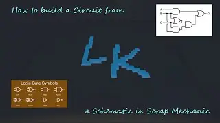 How to Build a Circuit from a Schematic in Scrap Mechanic
