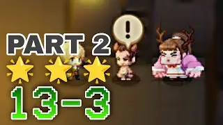 Guardian Tales 13-3 Guide (PART 2 + Full 3 Star) | Office Floor