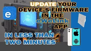 eWeLink Firmware Updates