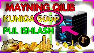KUNIGA 500 RUBL 1 OYDA 3800 RUBL/ INTERNETDA PUL ISHLASH 😃 