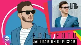 Tutorial Edit Foto Jadi Kartun Di Picsart