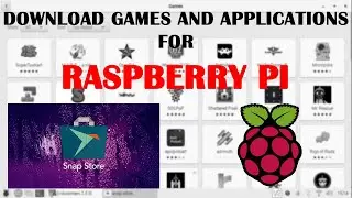 DOWNLOAD GAMES AND APPLICATIONS FOR RASPBERRY PI || A STORE FOR GAMES AND APPLICATIONS ||