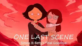 One Last Scene - Simon and Betty's Final Goodbye