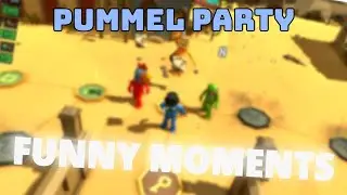 BEREGHOSTGAMES PUMMEL PARTY FUNNY MOMENTS