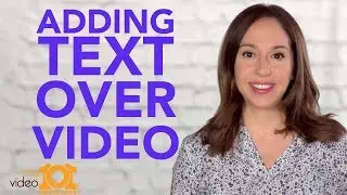 Tips for Adding Text to Your Videos