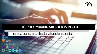 Top 10 KEYBOARD SHORTCUTS In CAD - CAD Courses Online CAD Training CAD Shortcuts Use CAD Like a PRO
