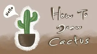 Tutorial Menggambar Kaktus di Android // Medibang Paint